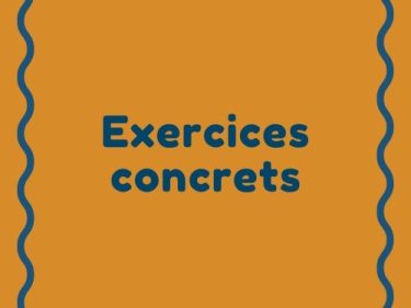 Exercices concrets